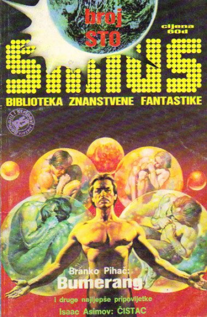 Sirius br. 100, 1984: Čistac - Isak Asimov, Bumerang - Branko Pihač i druge sf pripovijetke