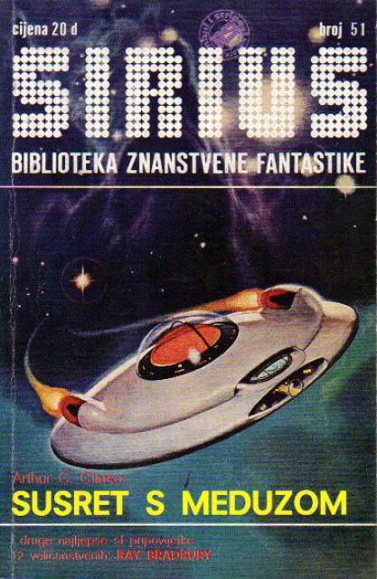 Sirius br. 51, 1980: Susret s meduzom - Arthur C. Clarke, Icarus Montolfier Wright - Ray Bradbury i druge sf pripovijetke