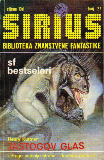 Sirius br. 27, 1978: Jastogov glas, Istina o Faustu i druge sf pripovijetke