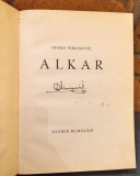Alkar - Dinko Šimunović 1933 (posebno izdanje sa potpisima I. Meštrovića, V. Nazora...)