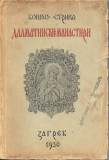 Srpske zadužbine: Dalmatinski manastiri - Boško Strika (1930)