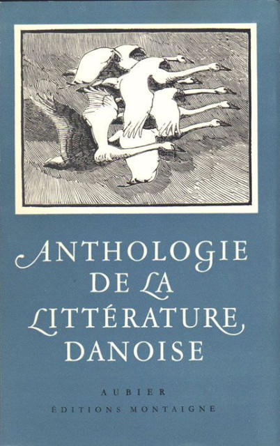 Anthologie de la litterature Danoise - F. J. Billeskov Jansen