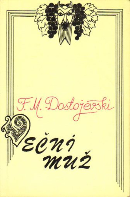 Večni muž - Fjodor M. Dostojevski