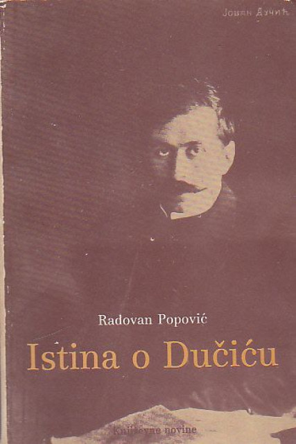 Istina o Dučiću - Radovan Popović