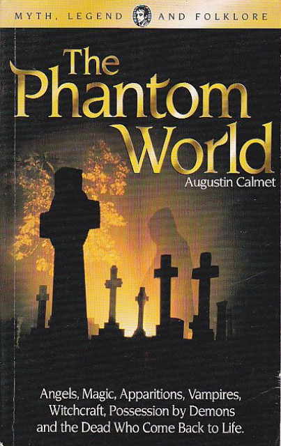 The phantom world - Augustin Calmet