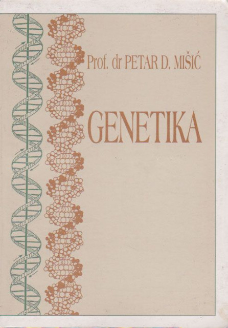 Genetika, Prof. Dr. Petar D. Mišić