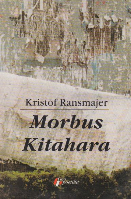 Morbus Kitahara -  Kristof Ransmajer