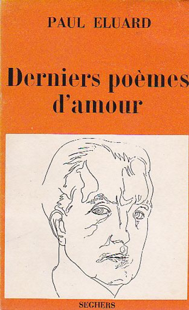 Derniers poemes d&#039;amour - Paul Eluard