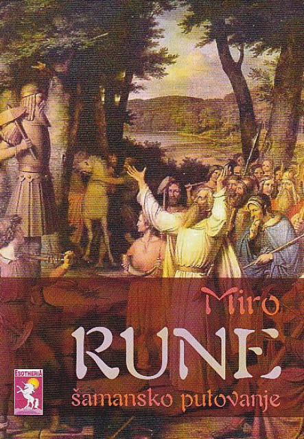 Šamansko putovanje - Miro Rune