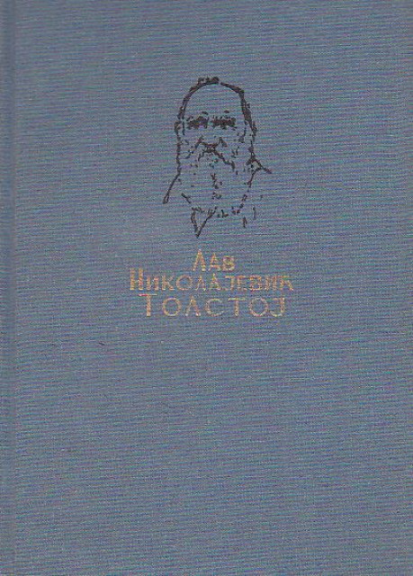 Izbor iz dela - Lav Nikolajevič Tolstoj