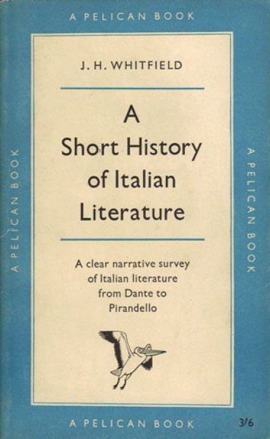 A Short History of Italian Literature - J. H. Whitfield