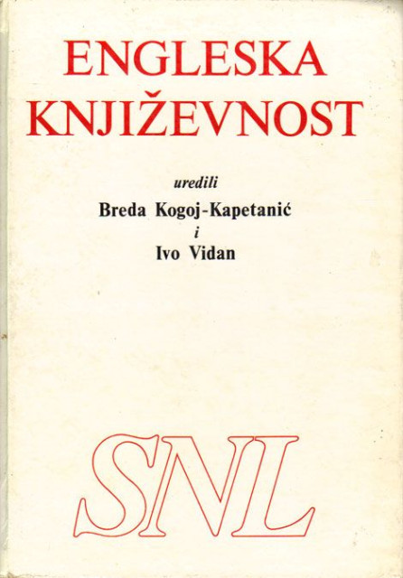 Engleska književnost - uredili Breda Kogoj-Kapetanić, Ivo Vidan
