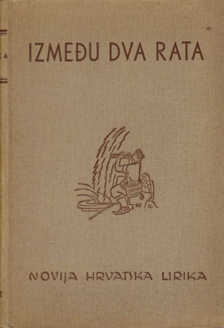 Između dva rata. Novija hrvatska lirika - 1942