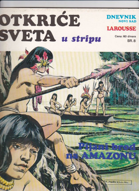 Otkriće sveta u stripu -  Pijani brod na Amazonu