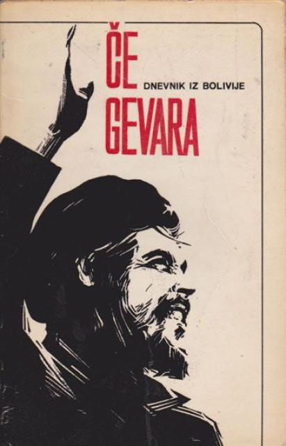 Če Gevara - Dnevnik iz Bolivije