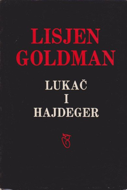 Lukač i Hajdeger - Lisjen Goldman