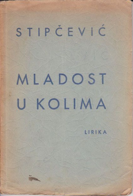 Mladost u kolima - Augustin Stipčević 1939