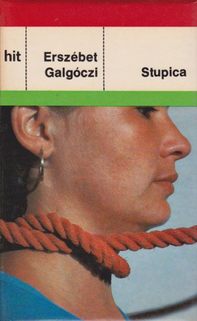 Stupica - Erszebet Galgoczi