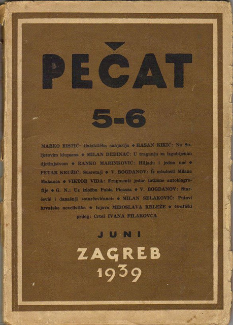 Pečat Br. 5-6, 1939 : Marko Ristić, Milan Dedinac, Miroslav Krleža