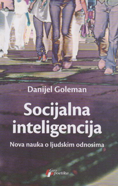 Socijalna inteligencija - Danijel Goleman