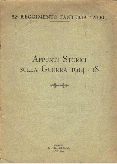 Appunti Storici sulla Guerra 1914-18 - 52. reggimento fanteria "Alpi"