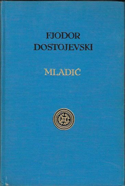 Mladić - Fjodor Dostojevski