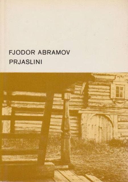 Prjaslini - Fjodor Abramov
