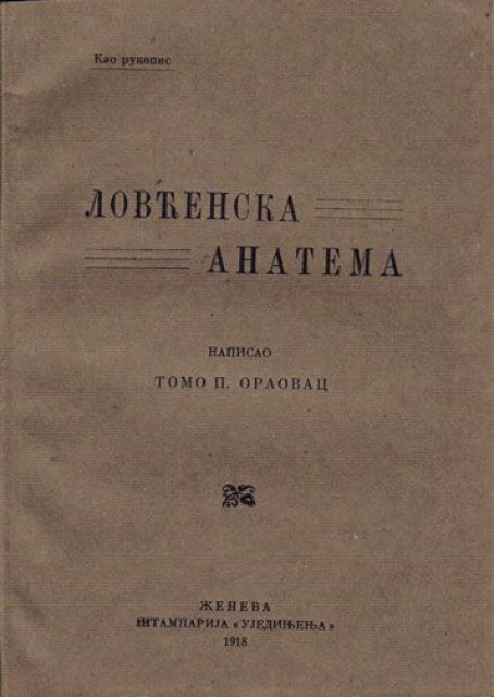 Lovćenska anatema - Tomo P. Oraovac 1918