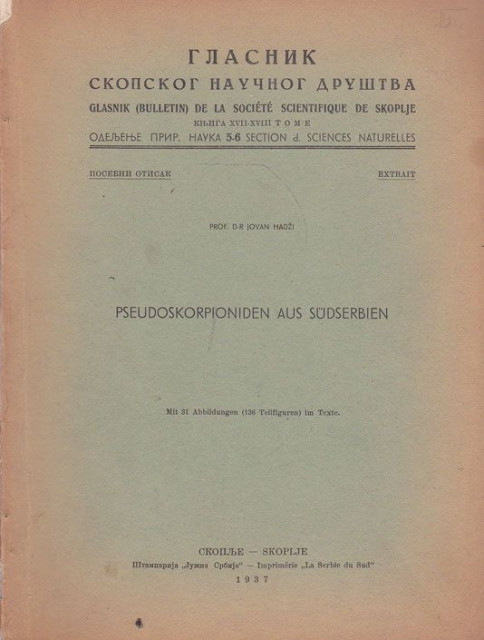 Glasnik skopskog naučnog društva 1937 : Pseudoskorpioniden aus Südserbien - Dr Jovan Hadži