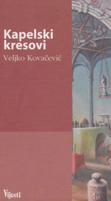 Kapelski kresovi - Veljko Kovačević