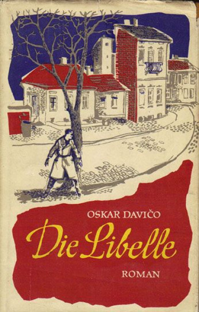 Die Libelle - Oskar Davičo 1958