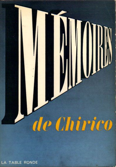 Memoires - Giorgio de Chirico 1965