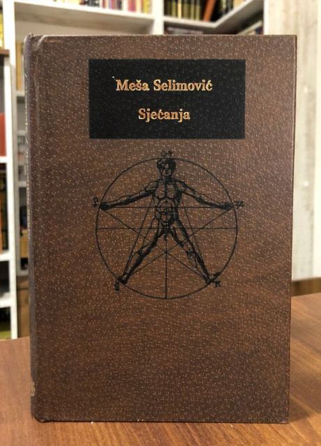 Sjećanja, memoarska proza - Meša Selimović