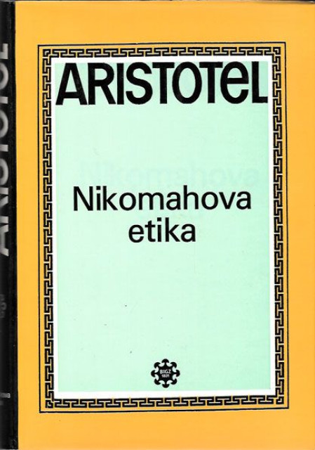 Nikomahova etika - Aristotel