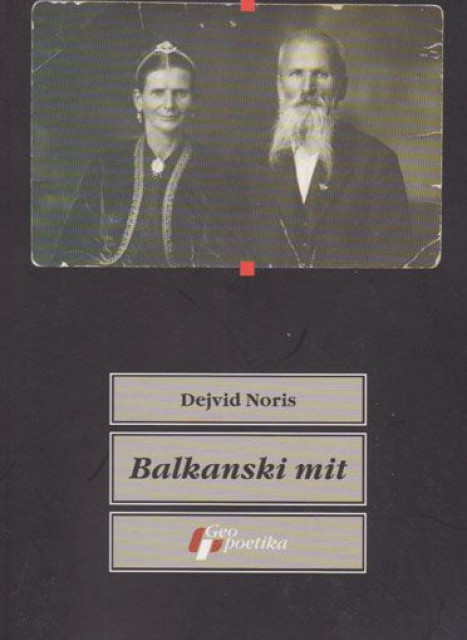 Balkanski mit - Dejvid Noris
