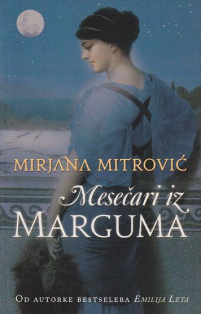 Mesečari iz Marguma - Mirjana Mitrović