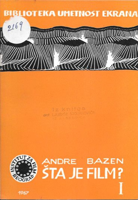 Šta je film I (ontologija i jezik) - Andre Bazen
