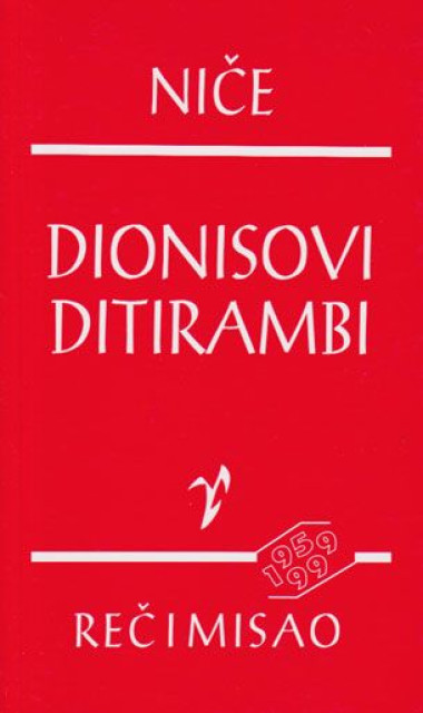 Dionisovi ditirambi - Fridrih Niče