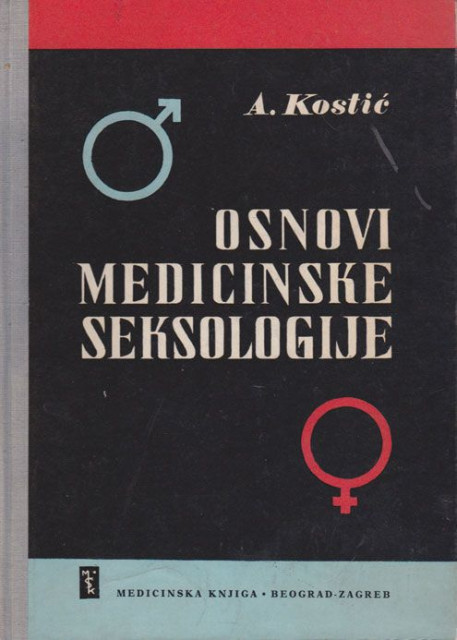 Osnovi medicinske seksologije - Dr. Aleksandar Kostić