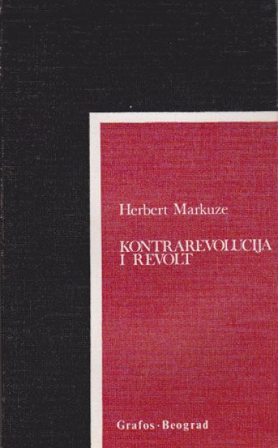 Kontrarevolucija i revolt - Herbert Markuze