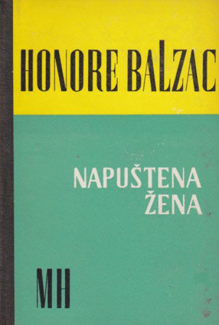 Napuštena žena - Onore De Balzak