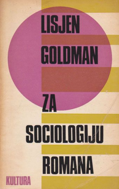 Za sociologiju romana - Lisjen Goldman