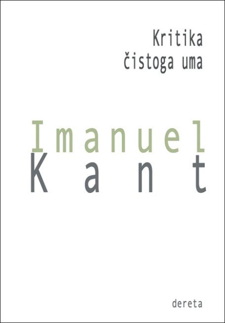 Imanuel Kant : Kritika čistoga uma