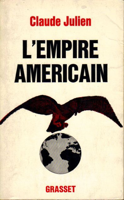 L&#039;Empire americain - Claude Julien