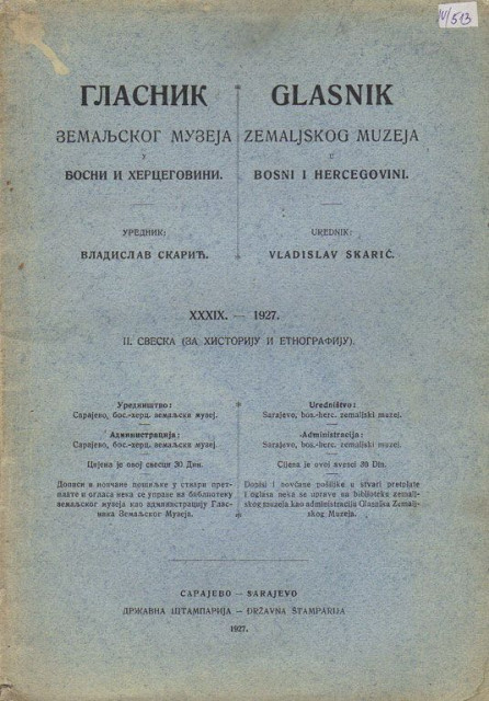 Glasnik Zemaljskog muzeja u Bosni i Hercegovini XXXIX, 1927
