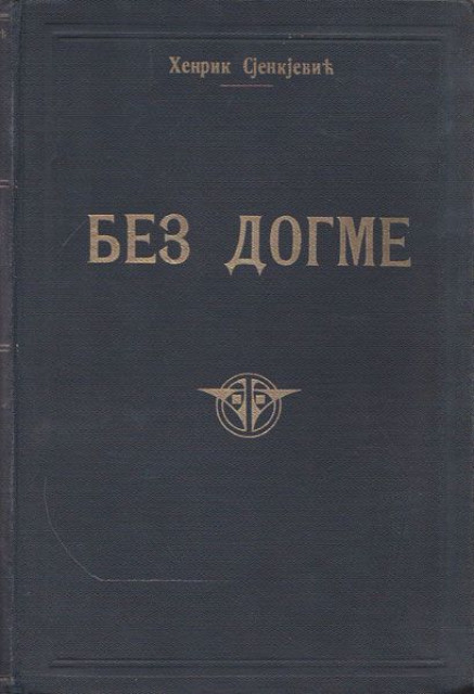 Bez dogme - Henrik Sjenkjevič 1920