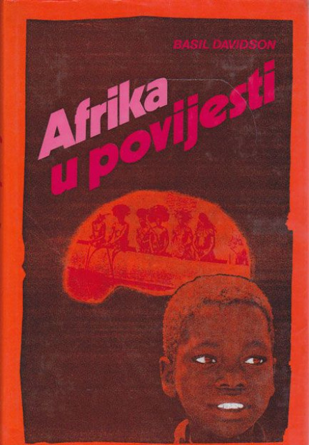 Afrika u povijesti - Basil Davidson