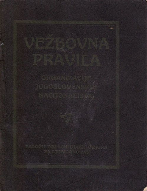 Vežbovna pravila Organizacije jugoslovenskih nacionalista (ORJUNA) 1925