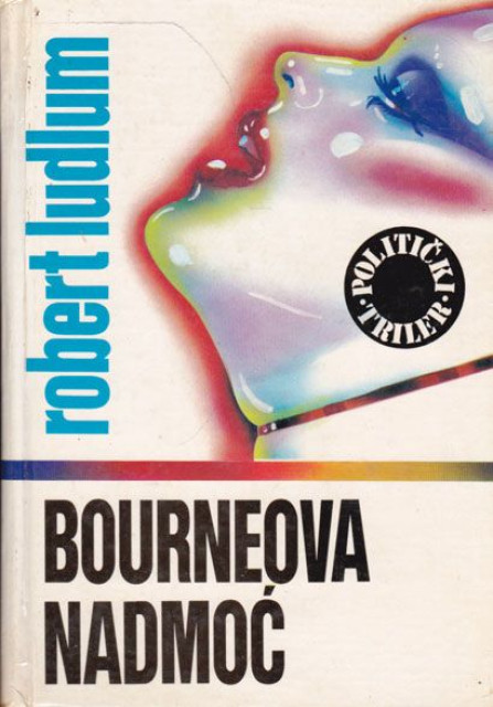 Bourneova nadmoć - Robert Ludlum