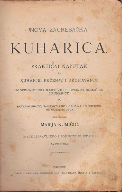 Nova zagrebačka Kuharica - Marija Kumičić